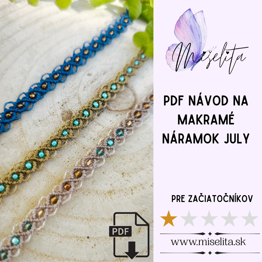 Makramé náramok "July" - univerzálna veľkosť - PDF fotonávod krok za krokom