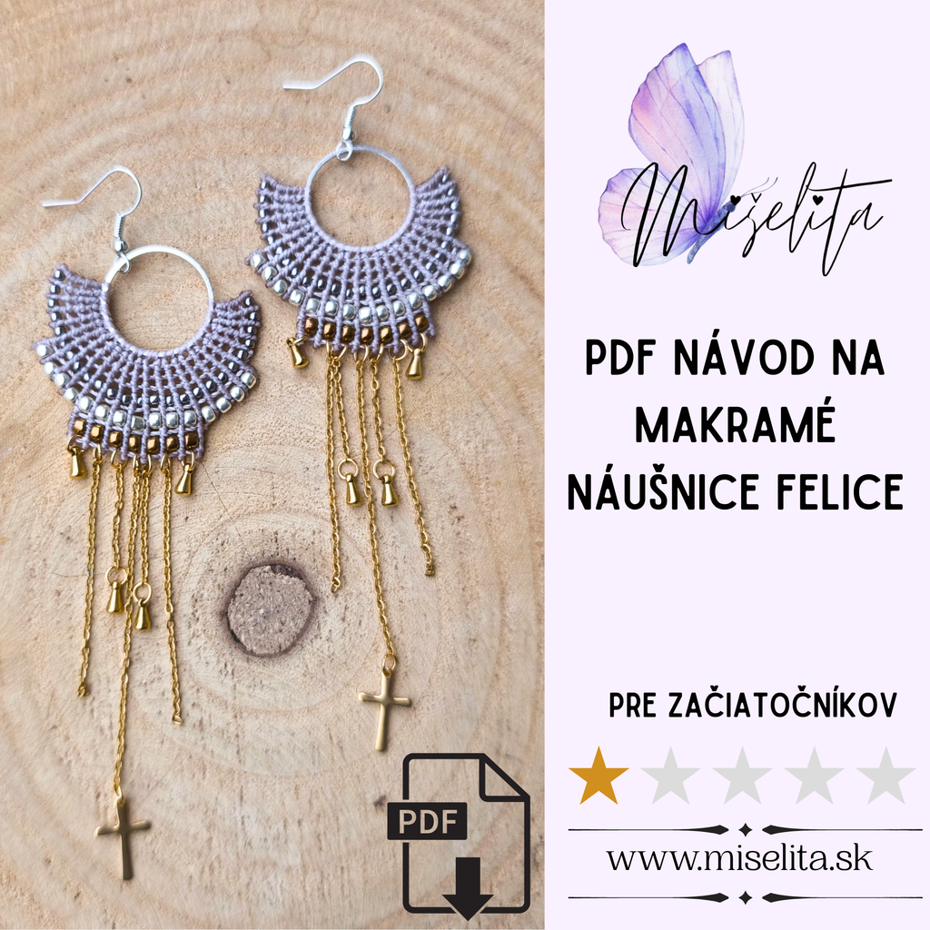 Návod na macramé náušnice„Felice“ – PDF fotonávod a video krok za krokom